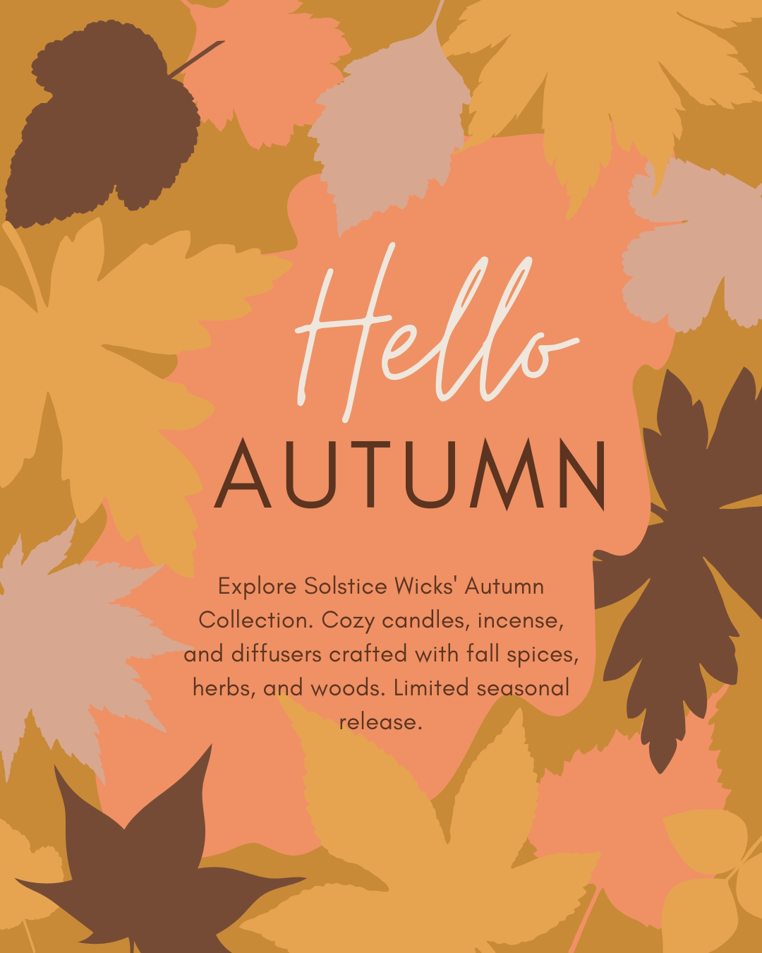 Assorted seasonal  elements like autumn leaves, spring flowers, pine sprigs, citrus, and herbs — small-batch, nature-inspired scents.